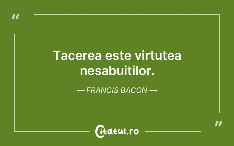 Citat Francis Bacon - citate spiritualitate