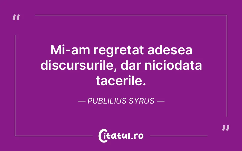 Citat Publilius Syrus - citate spiritualitate