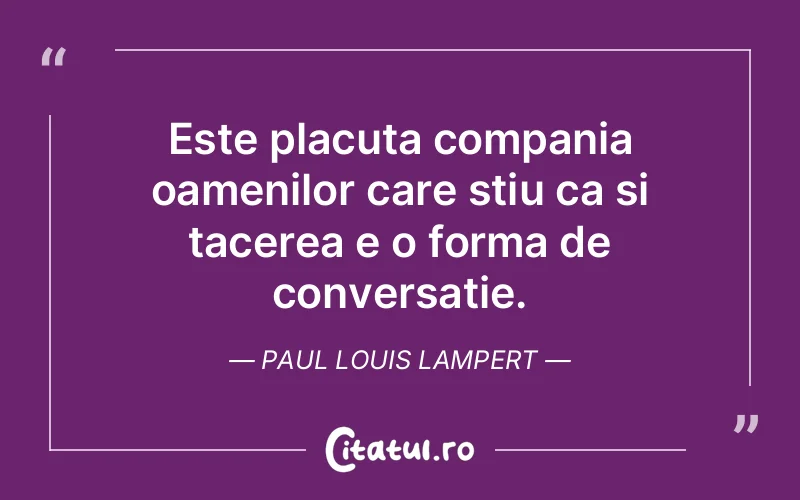 Citat Paul Louis Lampert - citate spiritualitate