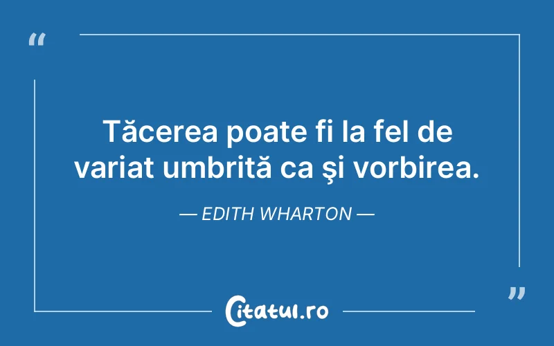 Citat Edith Wharton - citate spiritualitate