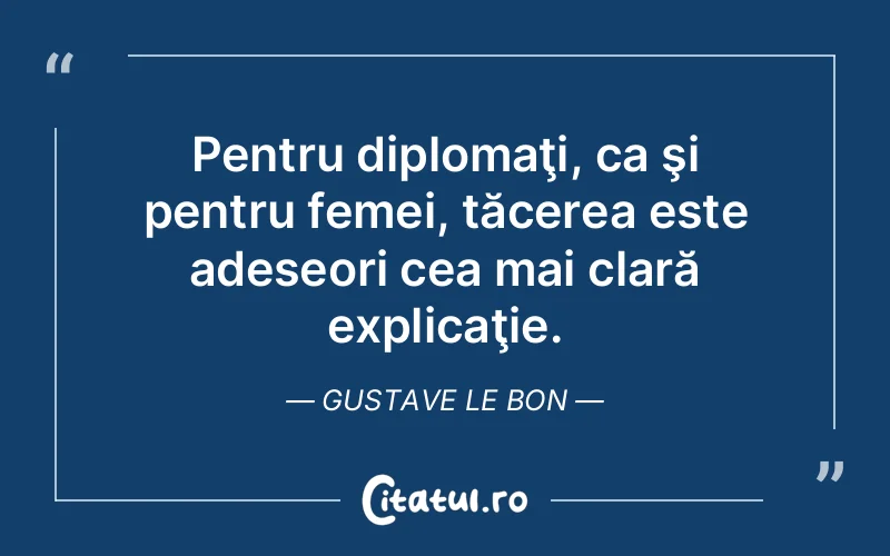 Citat Gustave Le Bon - citate spiritualitate