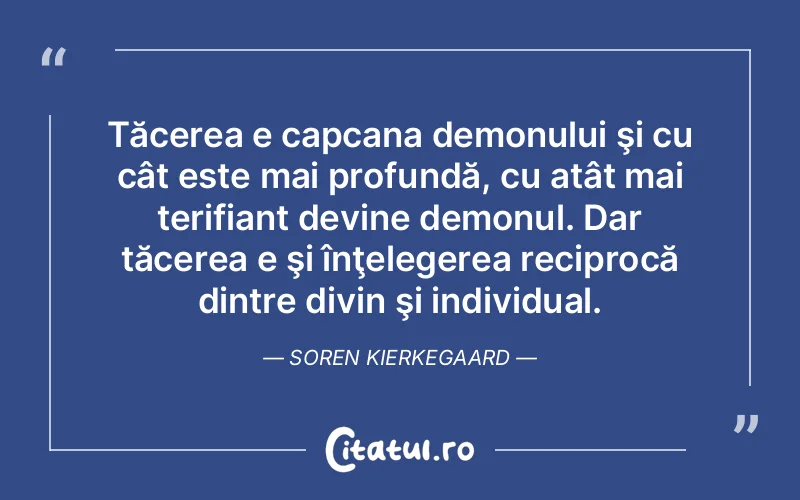 Citat Soren Kierkegaard - citate spiritualitate