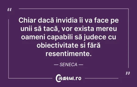 Chiar dacă invidia îi va face pe unii ... Chiar dacă invidia îi va face pe unii ...