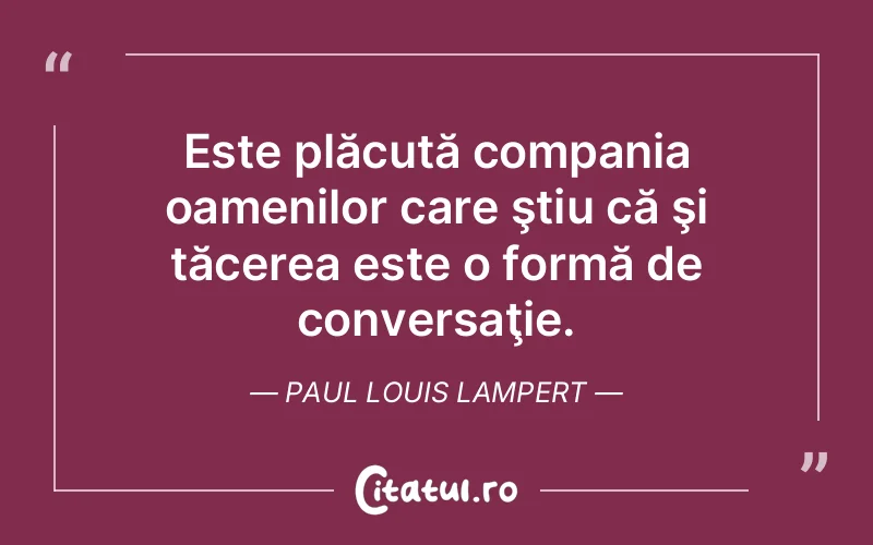 Citat Paul Louis Lampert - citate spiritualitate