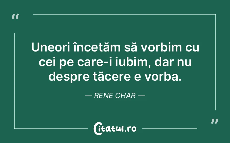 Citat Rene Char - citate spiritualitate