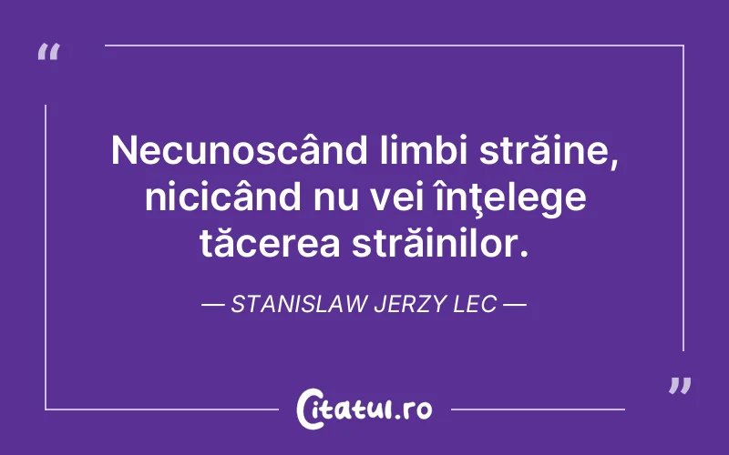 Citat Stanislaw Jerzy Lec - citate spiritualitate