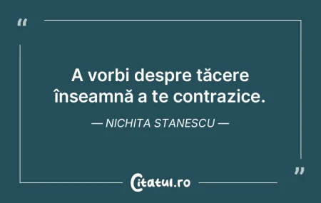 A vorbi despre tăcere înseamnă a te c... A vorbi despre tăcere înseamnă a te c...