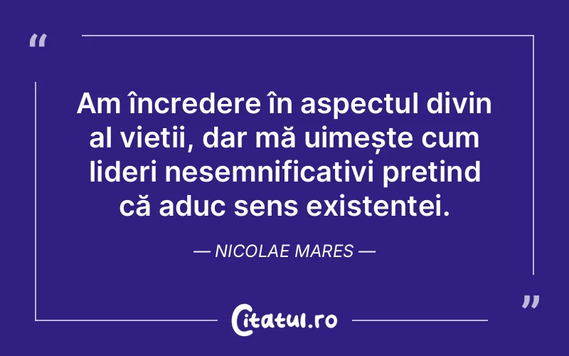 Citat Nicolae Mares - citate spiritualitate