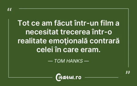 Tot ce am făcut într-un film a necesit...