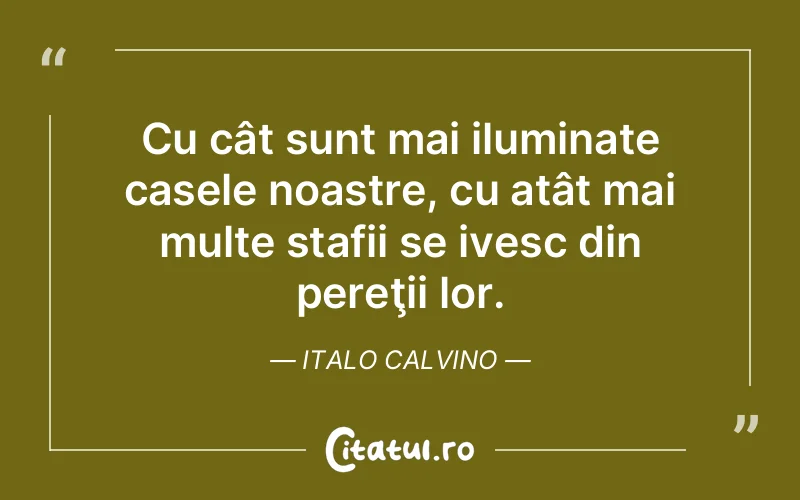 Citat Italo Calvino - citate spiritualitate