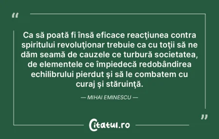 Ca să poată fi însă eficace reacţiu...