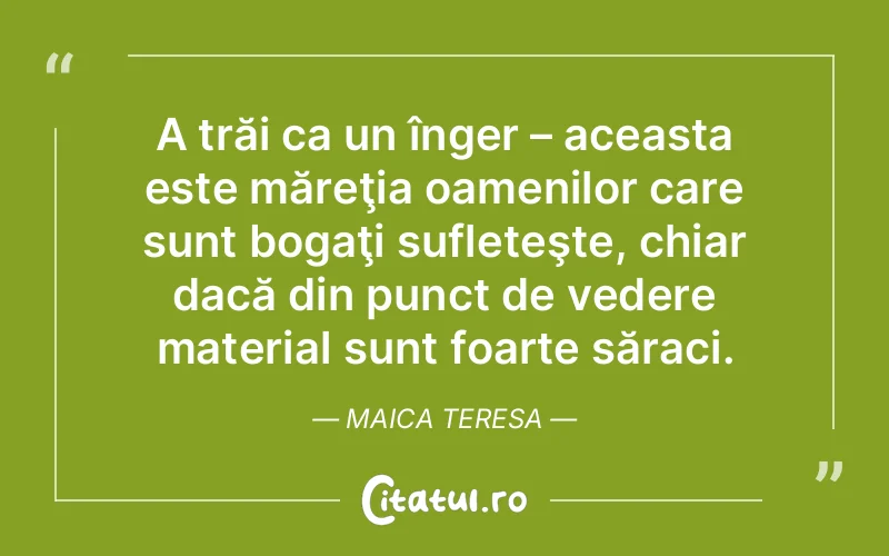 Citat Maica Teresa - citate spiritualitate