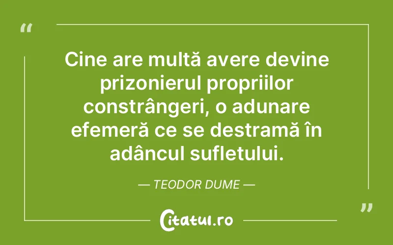 Citat Teodor Dume - citate spiritualitate