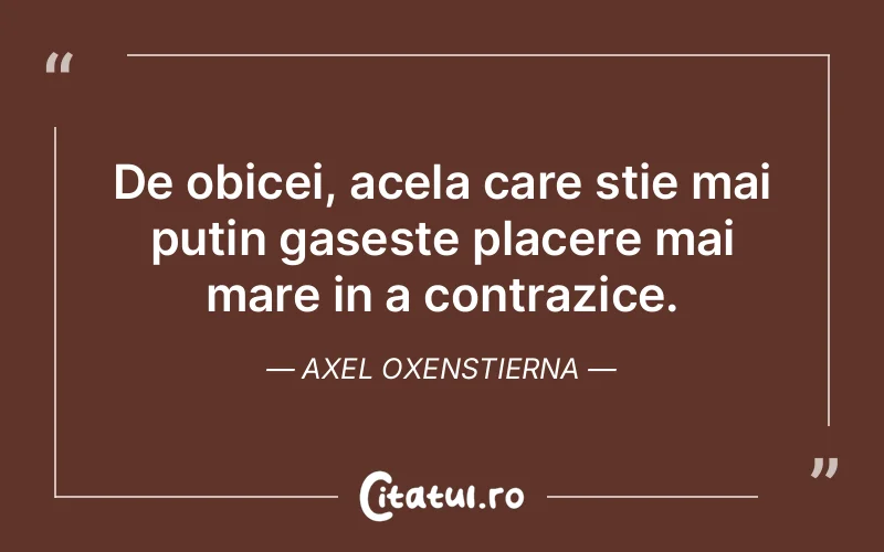 Citat Axel Oxenstierna - citate spiritualitate