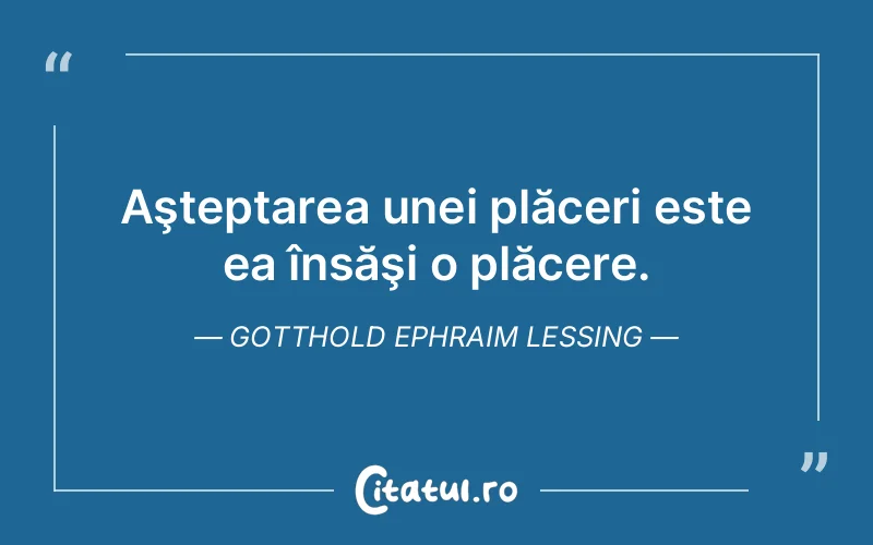 Citat Gotthold Ephraim Lessing - citate spiritualitate