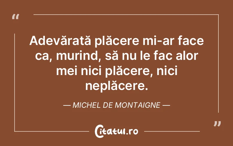 Citat Autor necunoscut - citate spiritualitate