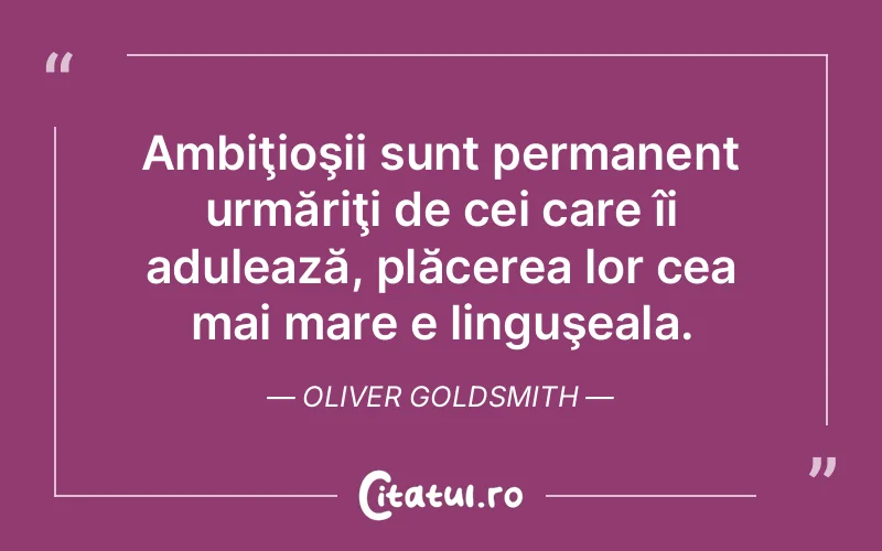Citat Oliver Goldsmith - citate spiritualitate