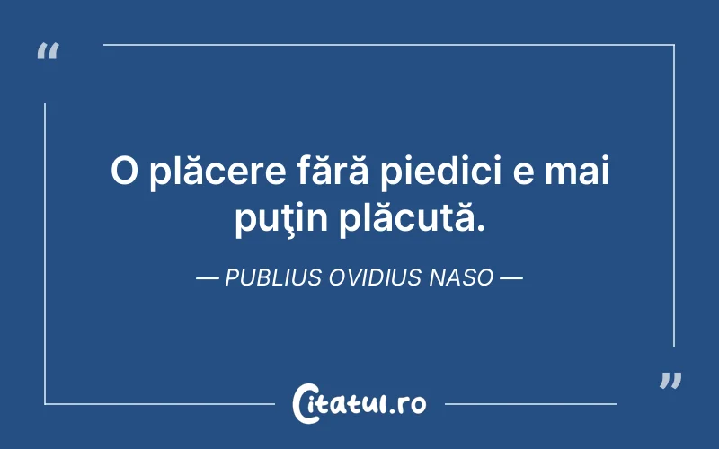 Citat Publius Ovidius Naso - citate spiritualitate