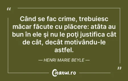 Când se fac crime, trebuiesc măcar fă... Când se fac crime, trebuiesc măcar fă...