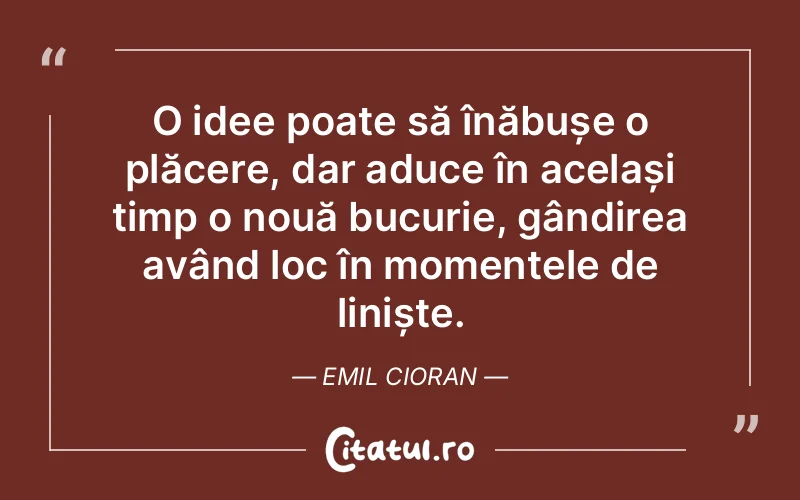 Citat Emil Cioran - citate spiritualitate
