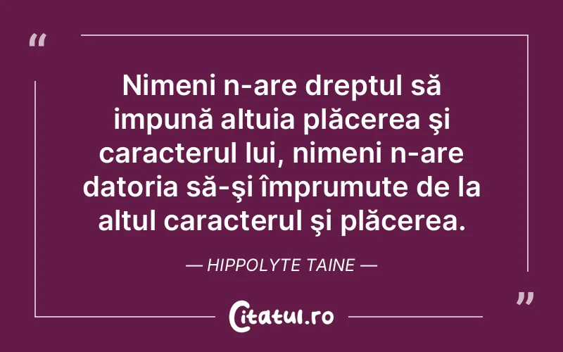 Citat Hippolyte Taine - citate spiritualitate