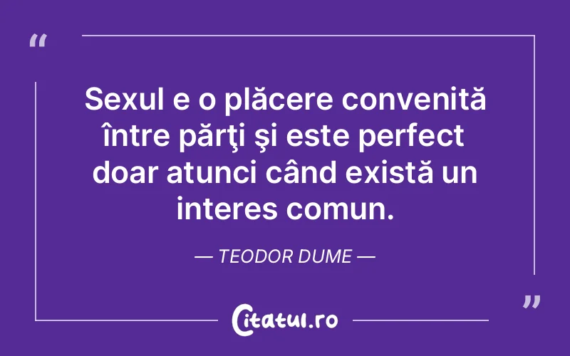 Citat Teodor Dume - citate spiritualitate
