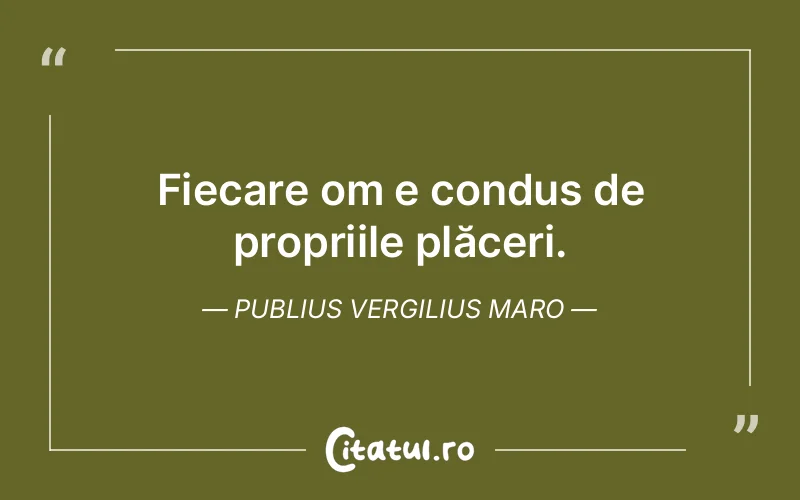 Citat Publius Vergilius Maro - citate spiritualitate