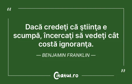 Dacă credeţi că ştiinţa e scumpă, ... Dacă credeţi că ştiinţa e scumpă, ...