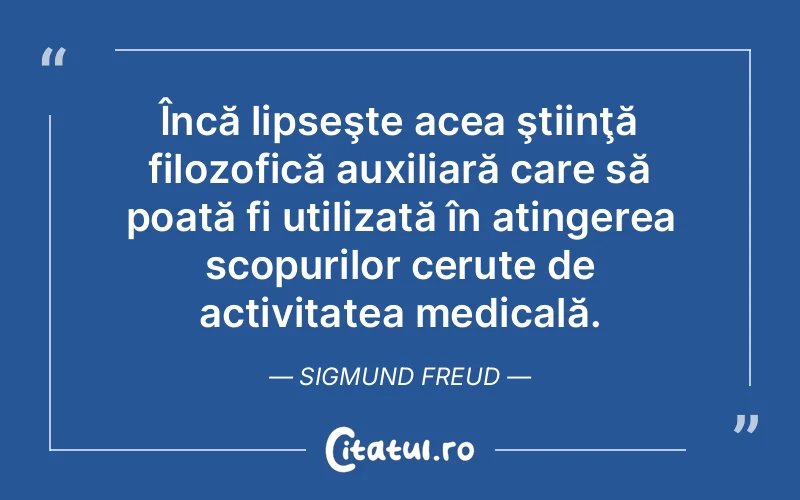 Citat Sigmund Freud - citate spiritualitate