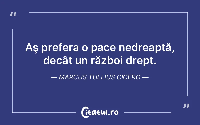 Citat Marcus Tullius Cicero - citate spiritualitate