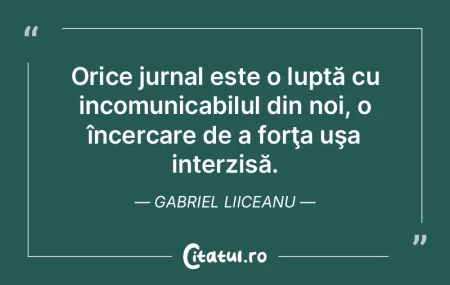 Orice jurnal este o luptă cu incomunica... Orice jurnal este o luptă cu incomunica...