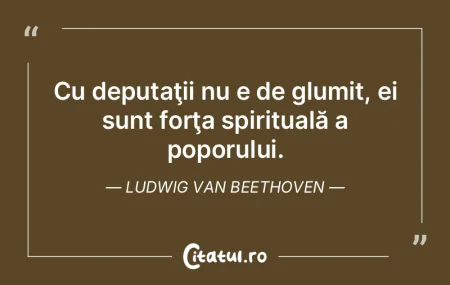 Cu deputaţii nu e de glumit, ei sunt fo...