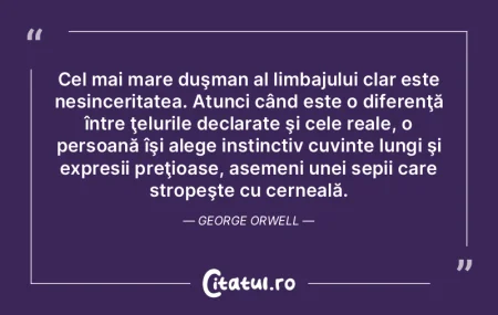 Cel mai mare duşman al limbajului clar ...