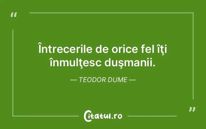 Citat Teodor Dume - citate spiritualitate
