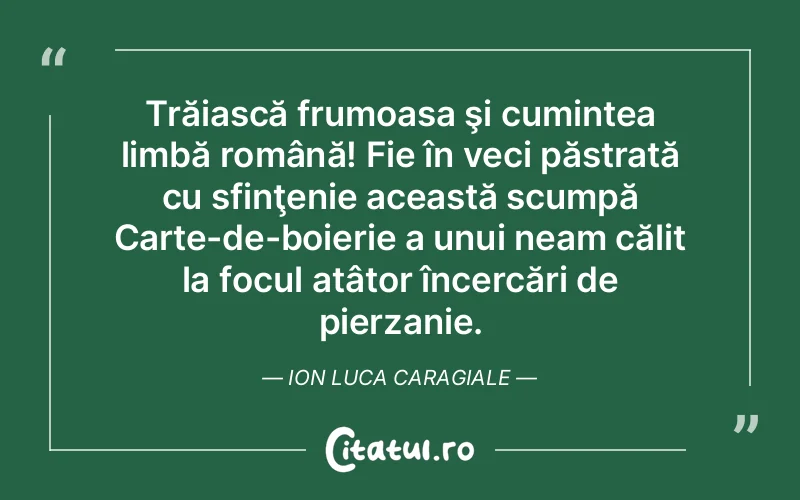 Citat Ion Luca Caragia - citate spiritualitate