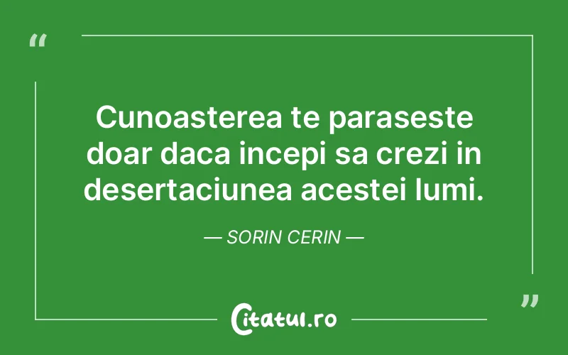 Citat Sorin Cerin - citate spiritualitate