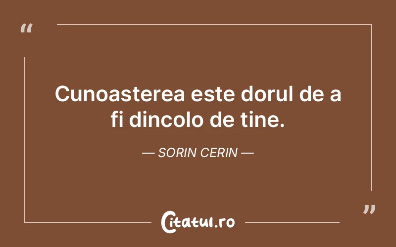 Citat Sorin Cerin - citate spiritualitate