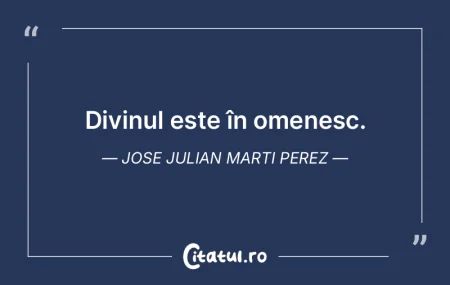 Divinul este în omenesc. Jose Julian Ma...