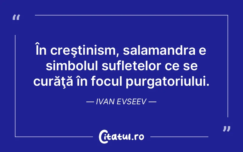 Citat Ivan Evseev - citate spiritualitate