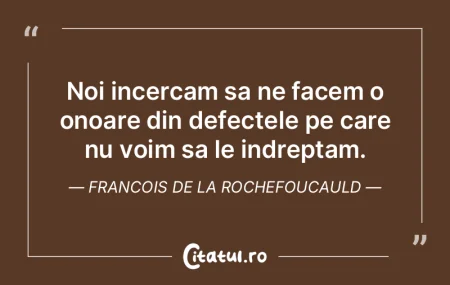 Noi incercam sa ne facem o onoare din de...