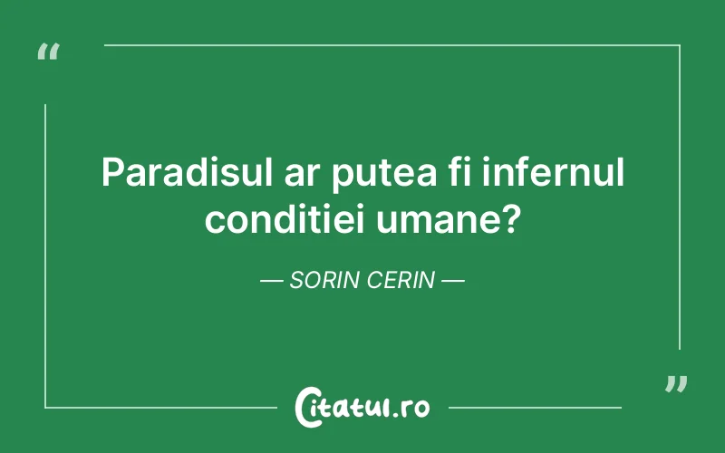 Citat Sorin Cerin - citate spiritualitate