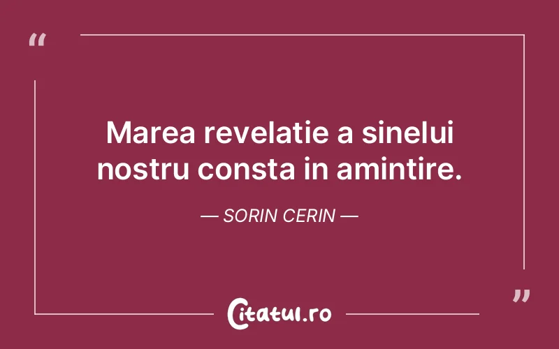 Citat Sorin Cerin - citate spiritualitate