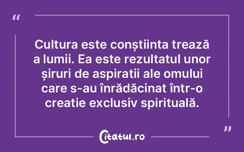 Citat Autor necunoscut - citate spiritualitate