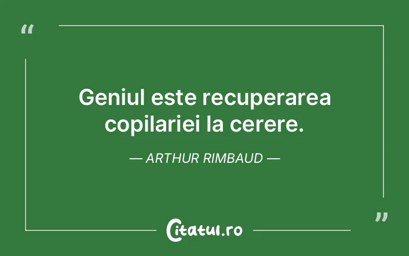 Citat Arthur Rimbaud - citate spiritualitate