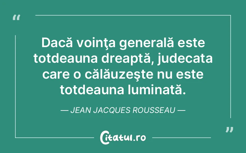 Citat Jean Jacques Rousseau - citate spiritualitate