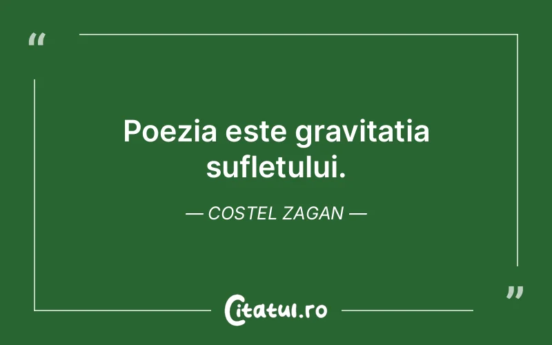 Citat Costel Zagan - citate spiritualitate