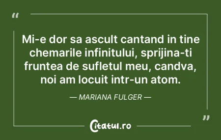 Mi-e dor sa ascult cantand in tine chema...