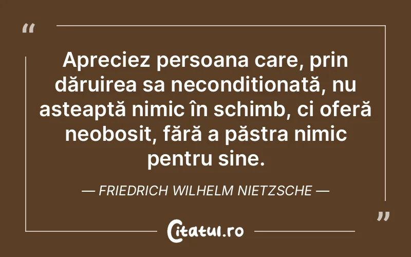 Citat Friedrich Wilhelm Nietzsche - citate spiritualitate