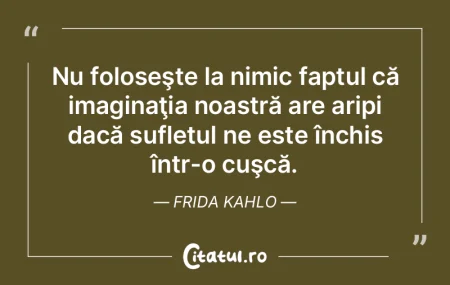 Nu foloseşte la nimic faptul că imagin... Nu foloseşte la nimic faptul că imagin...