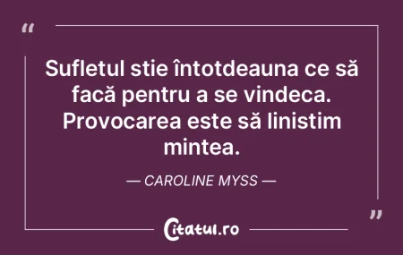 Sufletul știe întotdeauna ce să facă... Sufletul știe întotdeauna ce să facă...